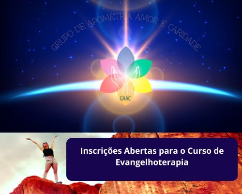 Inscrições Abertas para o Curso de Evangelhoterapia